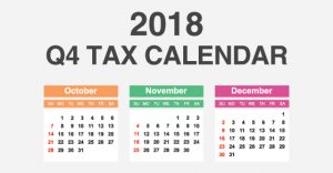 2018 q4 tax calendar